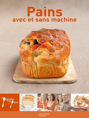 cover image of Pains avec et sans machine